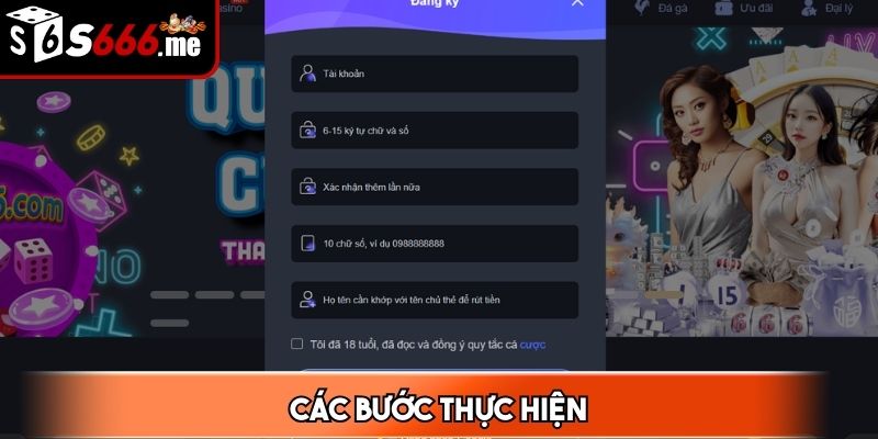 Cung cấp đủ thông tin vào biểu mẫu theo đúng yêu cầu từ nhà cái