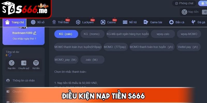 Anh em cần tuân thủ đúng các điều kiện khi nạp tiền S666